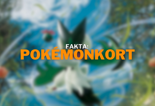 Fakta: Pokémonkort